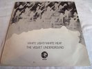 THE VELVET UNDERGROUND   WHITE LIGHT/WHITE HEAT ** 1971 Re-issue MGM LP
