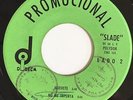SLADE - Muevete / No Me Importa - RARE GUATEMALA EP PROMOTIONAL RADIO