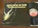 REVOLUTIONARIES Reaction In Dub UK CHA CHA LP 1978 rare REGGAE