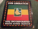 Lidj Incorporated Meets Sound Iration ?Dub Liberation UK LP 1990 Youth Sound