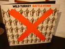 WILD TURKEY  BATTLE HYMN org.Uk 1st. Pressung in MINT