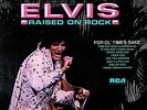 MFD IN CANADA NM ORANGE LABEL APL1-0388 ROCK LP ELVIS PRESLEY : RAISED ON ROCK