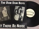The Dum Dum Boys - Let There Be Noise LP NZ Punk Rock Rare 1981 1st Press N/Mint
