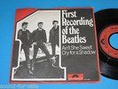 The Beatles / Ain't She Sweet - Cry For A Shadow (Germany, Polydor 2814 043) 7