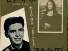 ROCKABILLY - CARL MANN - MONA LISA / FOOLISH ONE - VERY RARE  JAPAN 45' PS