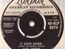 FATS DOMINO: IT KEEPS RAININ'/I JUST CRY