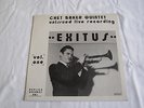 Chet Baker Quintet Vol. one Exitus Unissued Live Recording LP VERY RARE