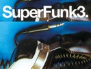 SUPERFUNK -  VOL 3 - VNL LP - BGP2 148