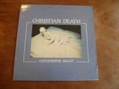 Christian Death - Catastrophe Ballet (FR)1984 LP l'invitation au suicide orig