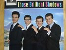 THE SHADOWS Those Brilliant Shadows COLUMBIA UK 1st Press MONO 1N/1N 7” 45 NM