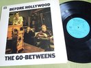 THE GO-BETWEENS - Before Hollywood Lp Germany 1.st Press  1983