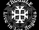 Trouble - Live In Los Angeles [Vinyl New]