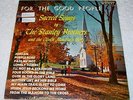 STANLEY BROTHERS For the Good People - Sacred Songs Vinyl LP King 698 Mono 1961