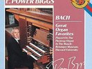 Bach: Great Organ Favorites with E. Power Biggs