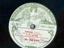 MARTINEZ-PATTI & LUPI - ERNANI - RARE FONOTIPIA 78 RPM