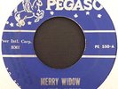 The Pharoahs 60s San Antonio Doo Wop 45 on Pegasus   Merry Widow   Hear it