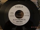 NORTHERN SOUL / SOUL ; TAMMI TERRELL / ALL I DO IS THINK ABOUT YOU ( TAMLA )