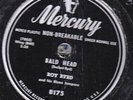 78-BLUES-ROY BYRD/BLUES JUMPERS-BALD HEAD/HEY NOW BABY on MERCURY-RARE
