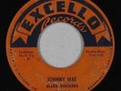 Blues 45 - Blues Rockers - Johnny Mae - Excello - mp3