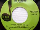 CHUCK DUDLEY Peg Leg Bates Caribbean Northern Funk 45 COMIN OUT THE SHADOW c2429