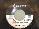 Trudy Lynn Promo 45 Sinett 007 E+ Condition Long Live The Blues/What A Waste