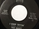 Fred Hughes - I keep tryin