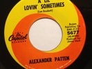 ALEXANDER PATTEN - A LIL LOVIN SOMETIMES - RARE PRESSING - LISTEN
