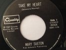 MARY SAXTON - TAKE MY HEART - RARE 2ND PRESS - LISTEN