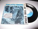 Stiff Little Fingers At The Edge / Straw Dogs DUTCH Unique 7' Inch Vinyl (punk)