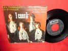 I CORVI Un ragazzo di strada 45rpm 7' + PS 1966 ITALY EX+ The Chesterfield Kings
