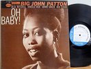 Big John Patton Oh Baby Blue Note Original NY RVG Ear Grant Green Harold Vick