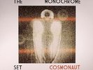 MONOCHROME SET, The - Cosmonaut - Vinyl (LP + CD)
