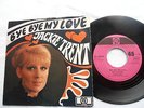 Jackie Trent Bye Bye My Love, D- Single, PYE HT 300137  von 1968, rar