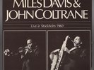 MILES DAVIS & JOHN COLTRANE Live In Stockholm 1960 2xLP Swedish Import Jazz EX