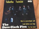 THE DAVE CLARK FIVE *TABATHA TWITCHIT* EX 1967 SPANISH EP