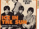 THE STATUS QUO ICE IN THE SUN / WHEN MY MIND IS NOT LIVE FRENCH 45 PS 7