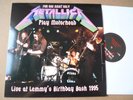 METALLICA Live At Lemmy's Birthday Bash 1995 LP METLBB-001 CLEAR VINYL Motorhead
