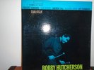 Bobby Hutcherson  DIALOGUE  Blue Note 4198 (NY label)