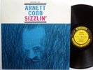 ARNETT COBB LP Sizzlin' VG++ Jazz RVG Deep Groove NJ ADDRESS 1st Press MONO jg13