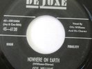 OTIS WILLIAMS HIS CHARMS Nowhere On Earth & No Got De Woman 45 DELUXE 6130 VG++