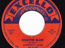 Blues Rocker 45 - LIGHTNIN' SLIM - Rooster Blues / 