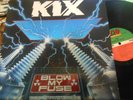 Kix – Blow My Fuse  Atlantic ?– A1-81877  1988