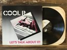 COOL R - Let’s Talk About it 1986 Private Boogie Modern Soul LP Half & Half EX