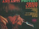 Rare Protest LP-Chris Lucey-Surrey 1027-Songs of Protest & Anti-Protest - LISTEN