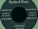 LITTLE HANK & RHYTHM KINGS Christene / House of Pink Lights 45rpm Rhythm & Range