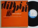 HANK MOBLEY Dippin' BLUE NOTE 4209 NY USA MONO JAZZ LP