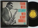 FRANK WESS KENNY BURRELL Steamin' PRESTIGE 7278 NJ DG MONO JAZZ LP VG+