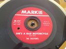 GARAGE SURF 45rpm THE CRESTONES Markie 117 SHE'S A BAD MOTORCYCLE Jukebox Record