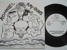 Punk KBD RONNIE & THE RAY GUNS Let The Pigs Run Wild/ Nancy's China NM 7