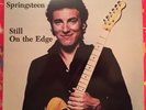 Bruce Springsteen Vinyl 2 LP Still On The Edge